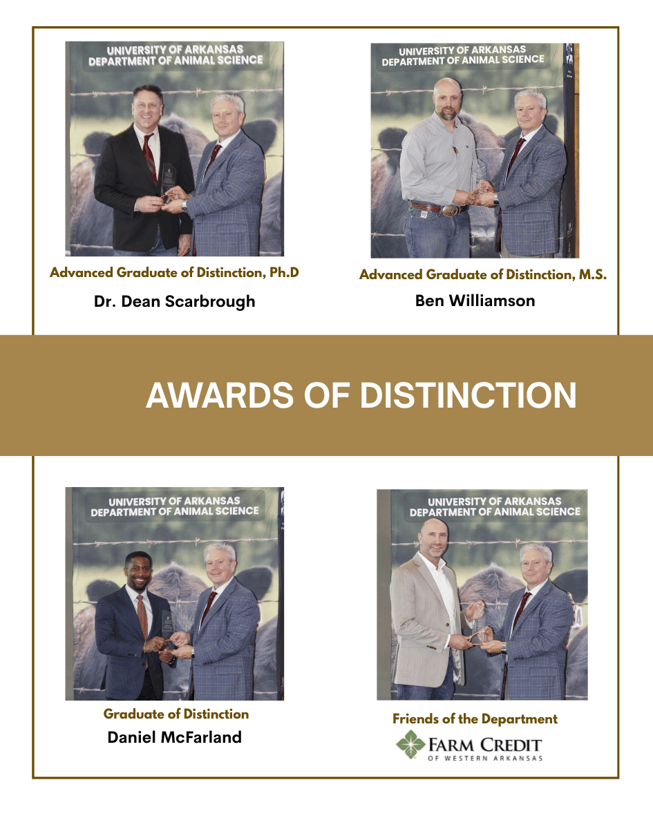 The 2025 Department of Animal Science Gradautes of Distinctions: Ph.D.- Dr. Rene Flores, M.S.- Dr. Jessica Williamson, B.S.- Dr. Jim Coffey, and Friend of the Department- Wedington Animal Hospital